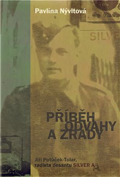 Obálka titulu Příběh odvahy a zrady