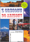 Z Oregonu do Arizony aneb tohle v plánu nebylo - obálka