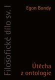 Filosofické dílo sv. I. (Útěcha z ontologie) - obálka