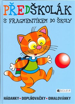 Obálka titulu Předškolák - s Fragmentíkem do školy