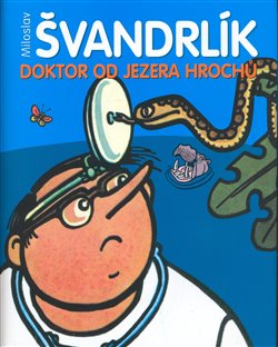 Obálka titulu Doktor od jezera hrochů