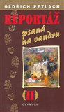 Reportáž psaná na vandru 2. - obálka