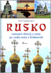Rusko (Osmnáct obrazů z cesty po ruské zemi a klášterech) - obálka