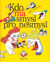 Kdo má smysl pro nesmysl - obálka