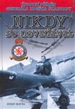 Nikdy se nevzdávat (Životní příběh generála Zdeňka Škarvady) - obálka