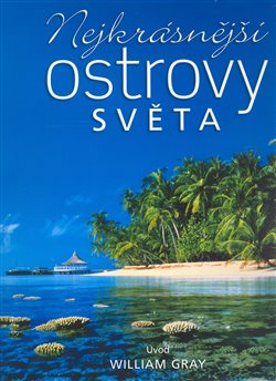 Obálka titulu Nejkrásnější ostrovy světa