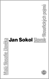 Malá filosofie člověka / Slovník filosofických pojmů
