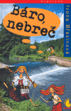Báro, nebreč! - obálka
