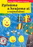 Zpíváme a hrajeme si s nejmenšími (Od narození do 8 let) - obálka