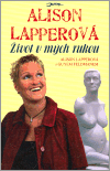 Život v mých rukou (I bez rukou můžete mít křídla) - obálka