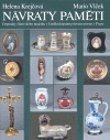 Návraty paměti (Deponáty židovského majetku v Uměleckoprůmyslovém museu v Praze) - obálka