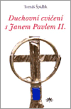 Duchovní cvičení s Janem Pavlem II. - obálka