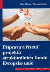 Příprava a řízení projektů strukturálních fondů Evropské unie - obálka