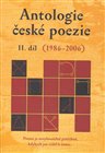 Antologie české poezie II. díl (1986–2006) Antologie české poezie II. díl (1986–2006)