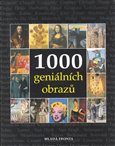1000 geniálních obrazů - obálka