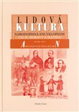 Lidová kultura A-N (Národopisná encyklopedie Čech, Moravy a Slezska) - obálka