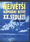 Největší námořní bitvy XX. století
