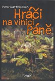 Hráči na vinici Páně - obálka