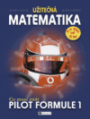 Užitečná matematika - Pilot Formule 1 - obálka