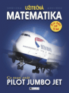 Užitečná matematika - Pilot Jumbo Jet - obálka