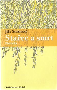 Obálka titulu Stařec a smrt