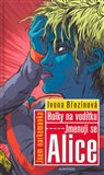 Holky na vodítku - Jmenuji se Alice - obálka