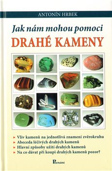 Obálka titulu Jak nám mohou pomoci drahé kameny