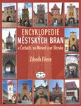 Encyklopedie městských bran v Čechách, na Moravě a ve Slezsku - obálka