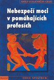Nebezpečí moci v pomáhajících profesích - obálka