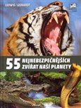 55 nejnebezpečnějších zvířat naší planety - obálka