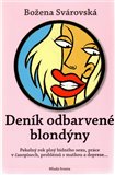 Deník odbarvené blondýny (Pekelný rok plný bídného sexu, práce v časopisech, problémlů s matkou a deprese) - obálka