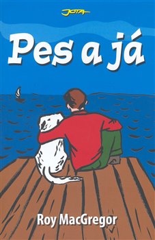 Obálka titulu Pes a já