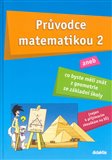 Průvodce matematikou 2 (Co byste měli znát z geometrie ze Základní školy) - obálka