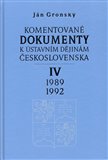 Komentované dokumenty k ústavním dějinám Československa 1989-1992 IV. díl - obálka