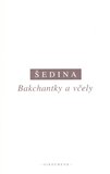 Bakchantky a včely - obálka