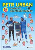 Petr Urban vyslýchá sportovní hvězdy - obálka