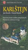Karlštejn - esoterické Čechy (Mystický hrad svatého grálu Karla IV.; Duchovní centrum Evropy) - obálka