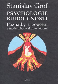 Obálka titulu Psychologie budoucnosti