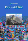 Peru - děti Inků - obálka
