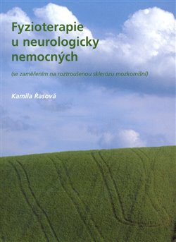 Obálka titulu Fyzioterapie u neurologicky nemocných