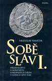 Soběslav I. (Přemyslovci v kontextu evropských dějin v letech 1092-1140) - obálka