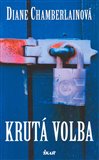 Krutá volba - obálka