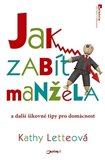 Jak zabít manžela (A další šikovné tipy pro domácnost) - obálka