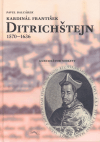 Kardinál František Ditrichštejn 1570–1636 (Gubernátor Moravy) - obálka