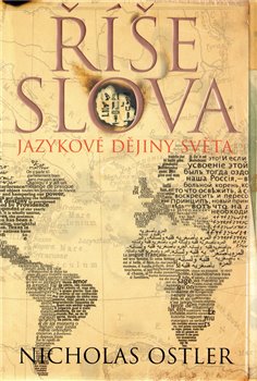 Obálka titulu Říše slova: Jazykové dějiny světa