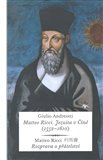 Matteo Ricci. Jezuita v Číně (1552–1610) (Matteo Ricci – Rozprava o přátelství) - obálka