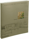 Renzo Piano Building Workshop: Complete Works Volume 4 (Volume 4 of the complete works of Renzo Piano) - obálka