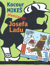 Kocour Mikeš představuje Josefa Ladu - obálka