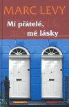Obálka titulu Mí přátelé, mé lásky
