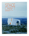 Spacecraft (Fleeting Architecture and Hideouts) - obálka
